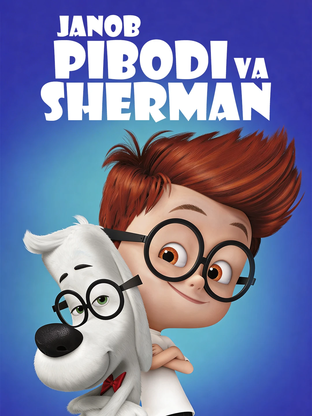 Janob Pibodi va Sherman poster