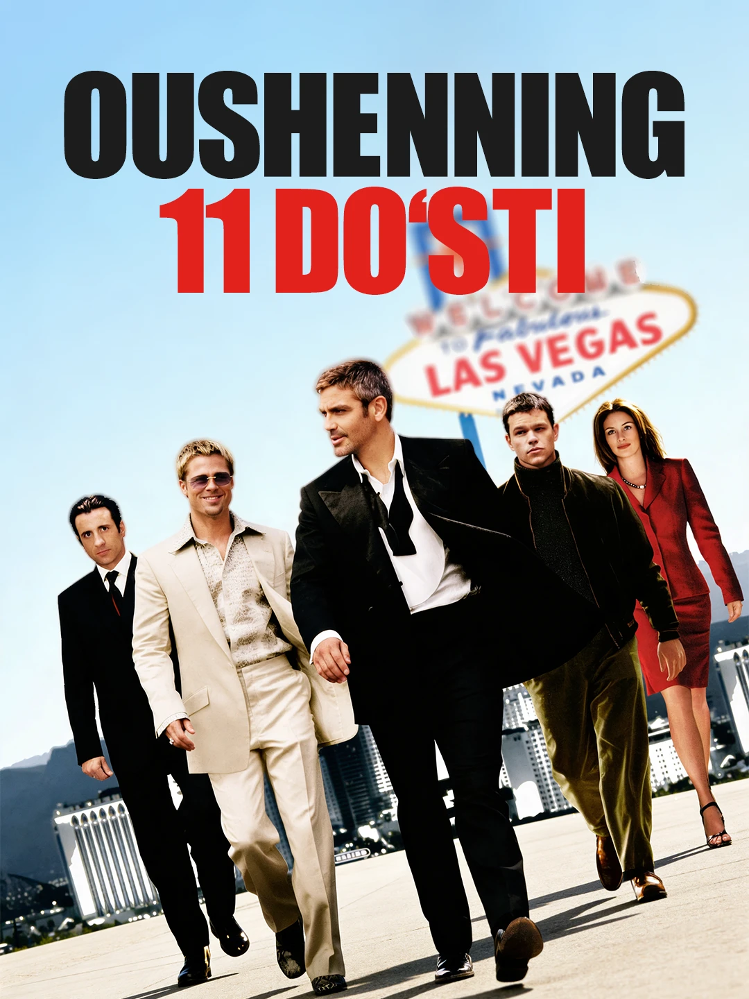 Oushenning 11 do'sti poster