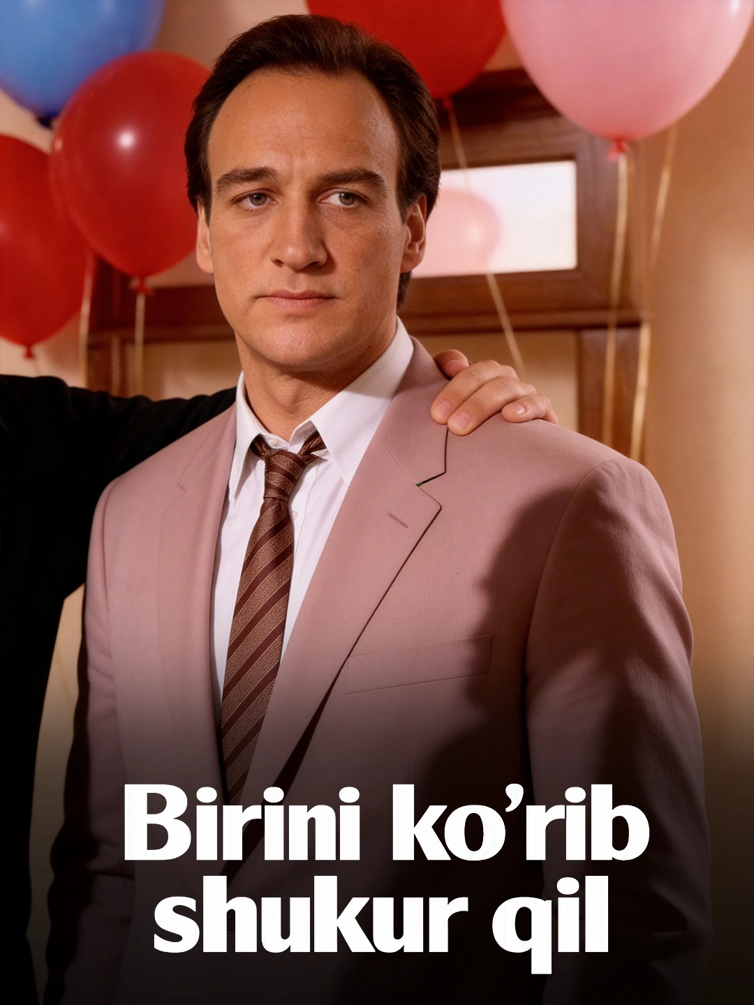 Birini ko'rib shukur qil poster