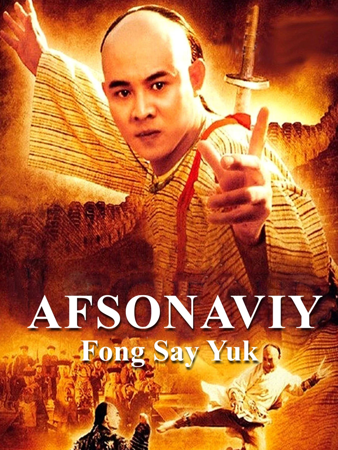 Afsonaviy Fong Say Yuk poster