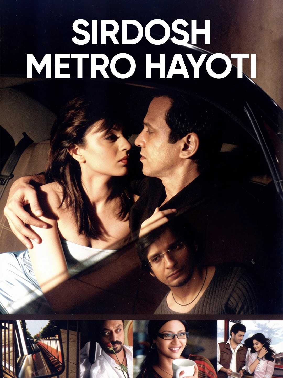 Sirdosh Metro hayoti poster