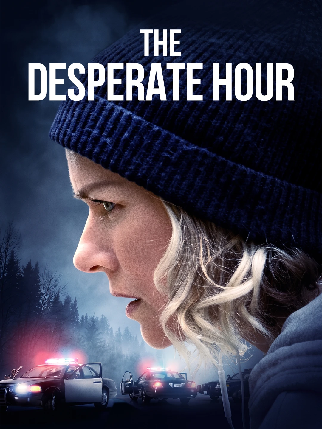 The Desperate Hour poster